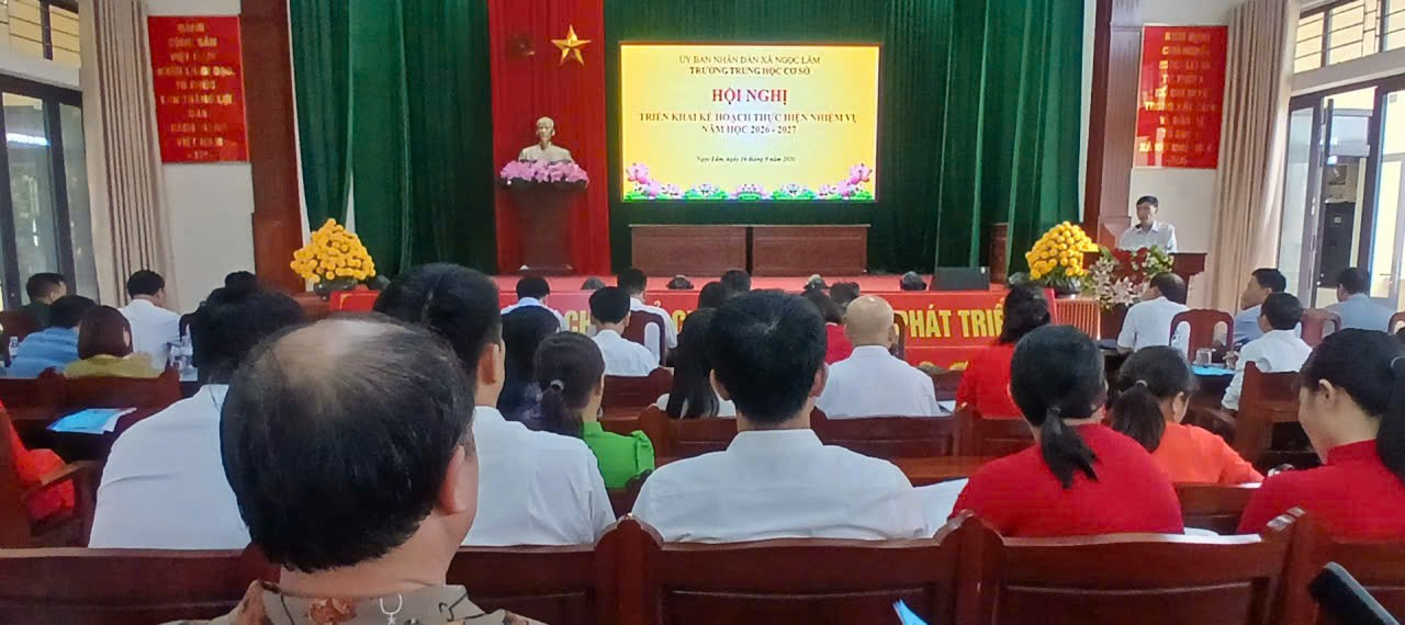 Trường Trung học cơ sở Ngọc Lâm triển khai kế hoạch thực hiện nhiệm vụ năm học 2026-2027